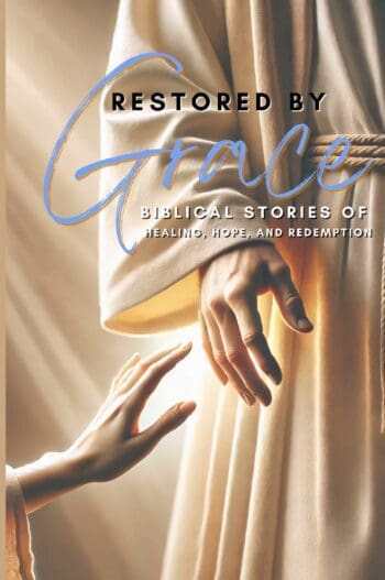 Restored by Grace
