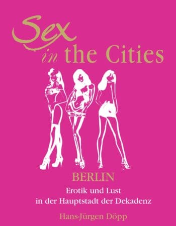 Sex In The Cities-Berlin