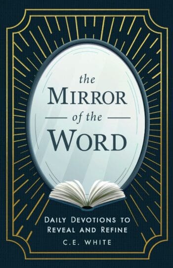 The Mirror of the Word