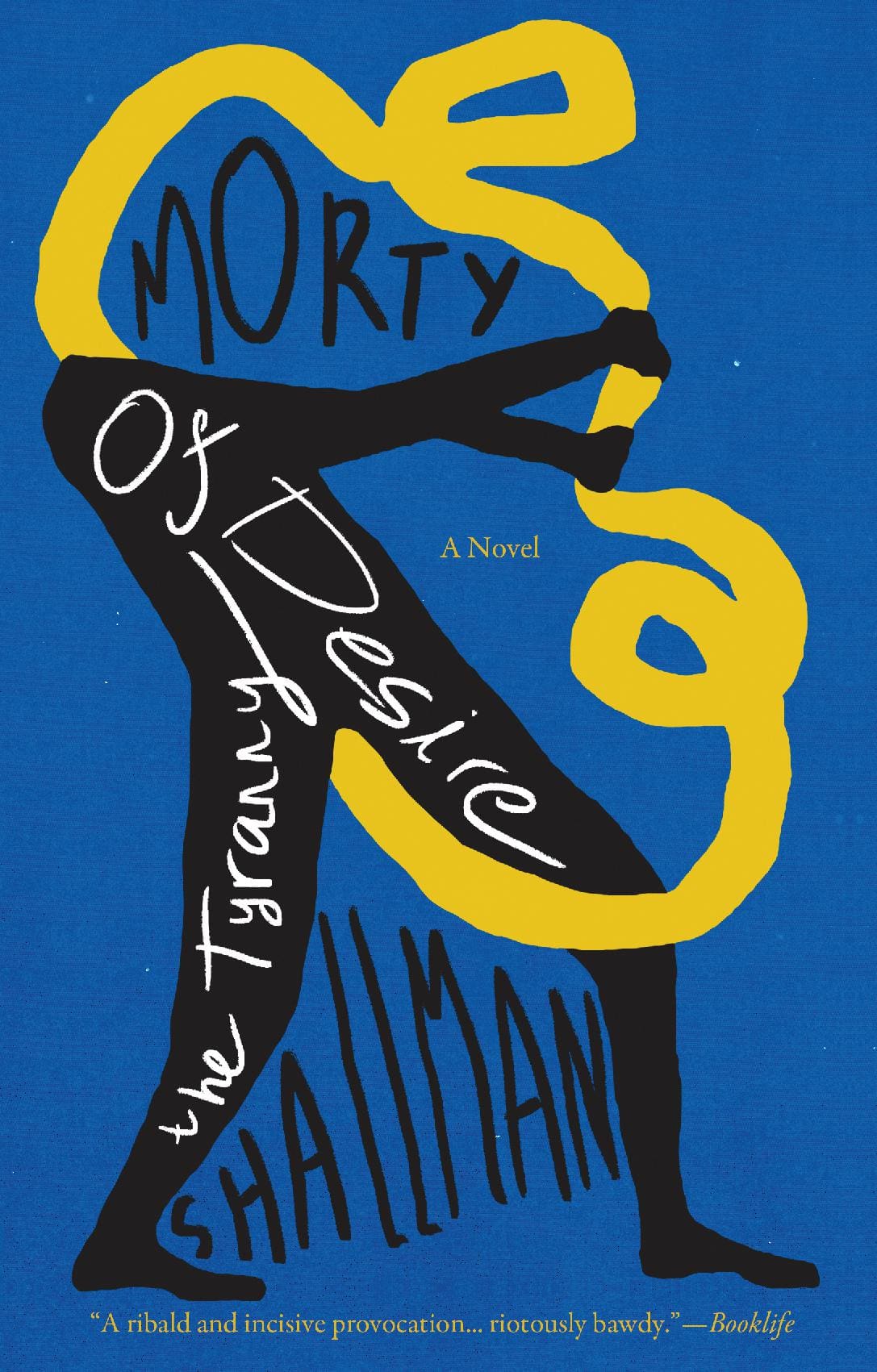 The Tyranny of Desire