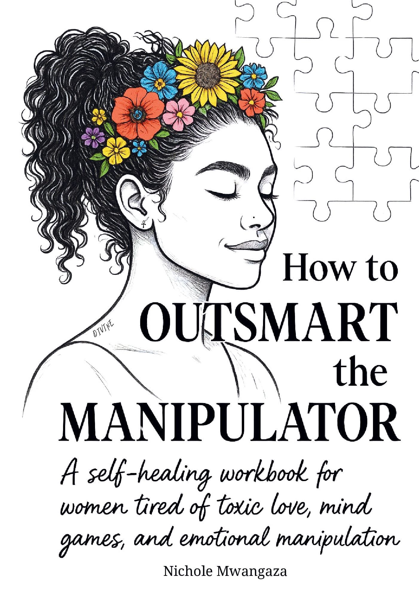 How to OUTSMART the Manipulator: Reclaim Your Power from Gaslighting, Narcissistic Abuse, and Trauma Bonds