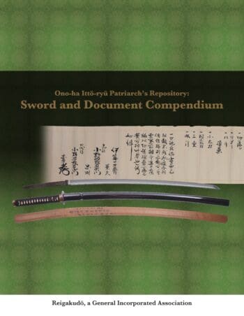 Ono-ha Itto-ryu Patriarch's Repository: Sword and Document Compendium