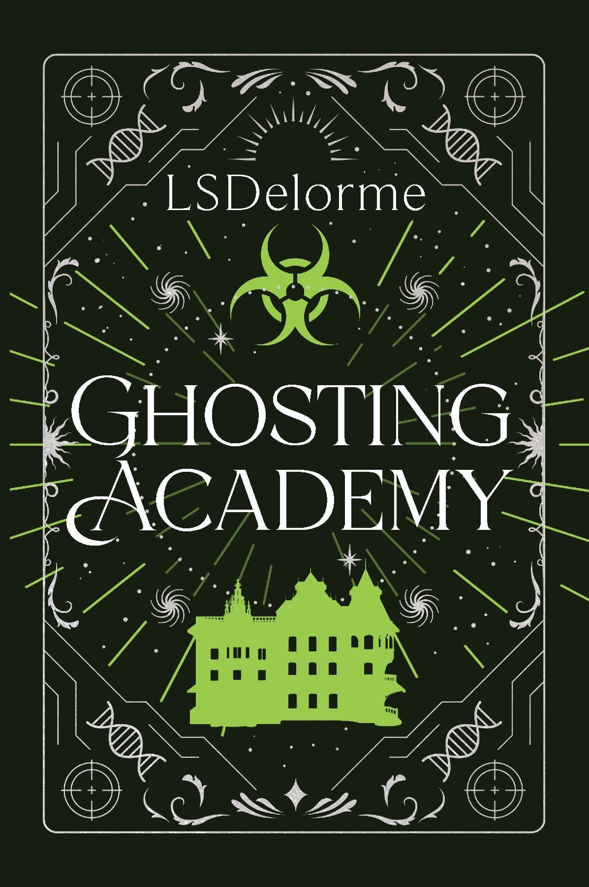 Ghosting Academy
