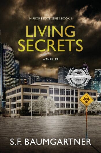 Living Secrets: A Thriller