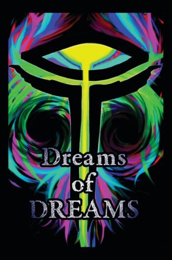 Dreams of DREAMS