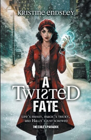 A Twisted Fate (The Exile's Paradox, Book 1)