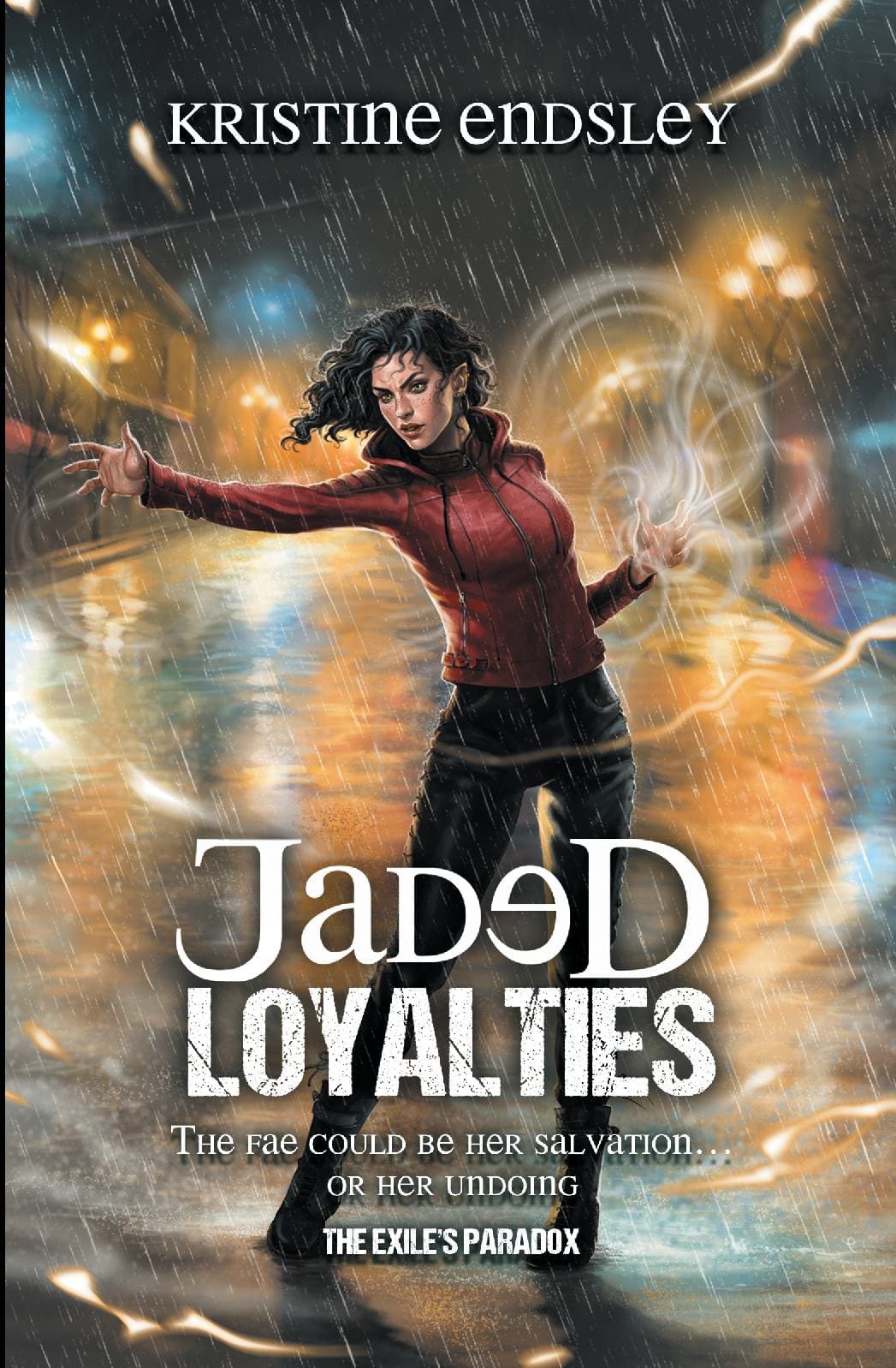 Jaded Loyalties (The Exile's Paradox Book 2)