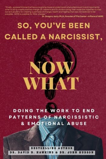 So You've Been Called a Narcissist, Now What?