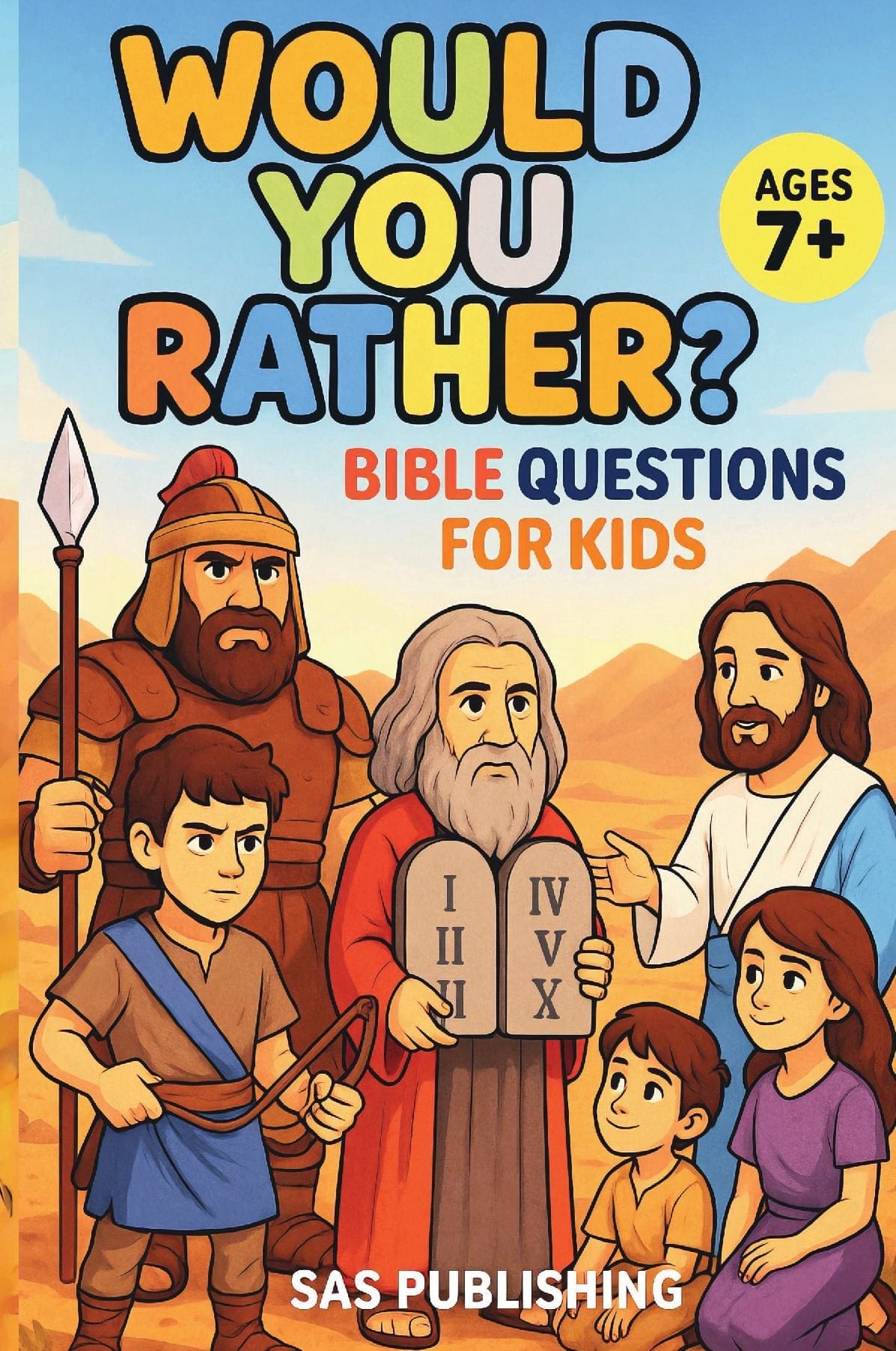 Would You Rather? Bible Questions for kids
