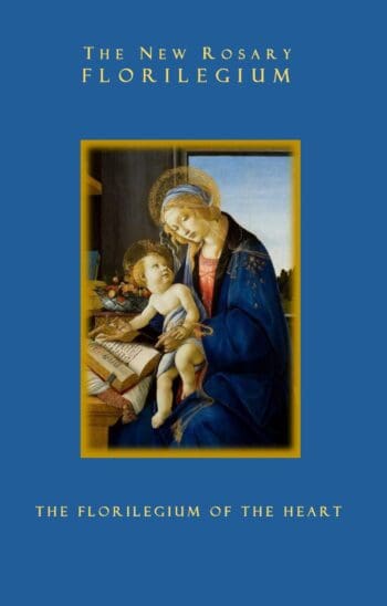 The New Rosary Florilegium