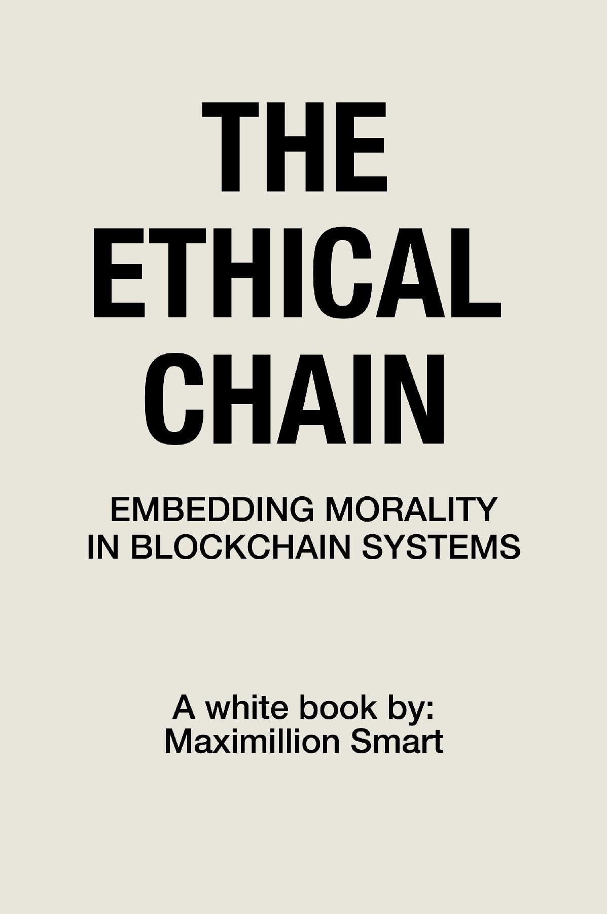The Ethical Chain