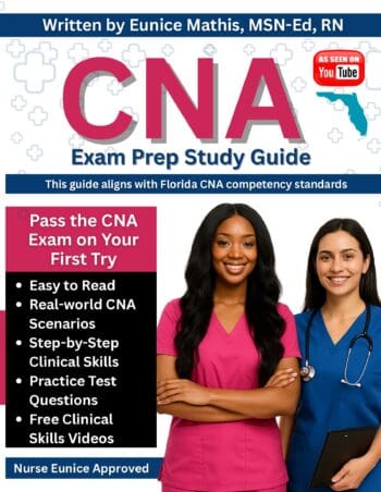CNA Exam Prep Study Guide (Black & White Edition): Aligned to Florida CNA Testing Standards - Skills, Practice Questions & Study Tips for Success