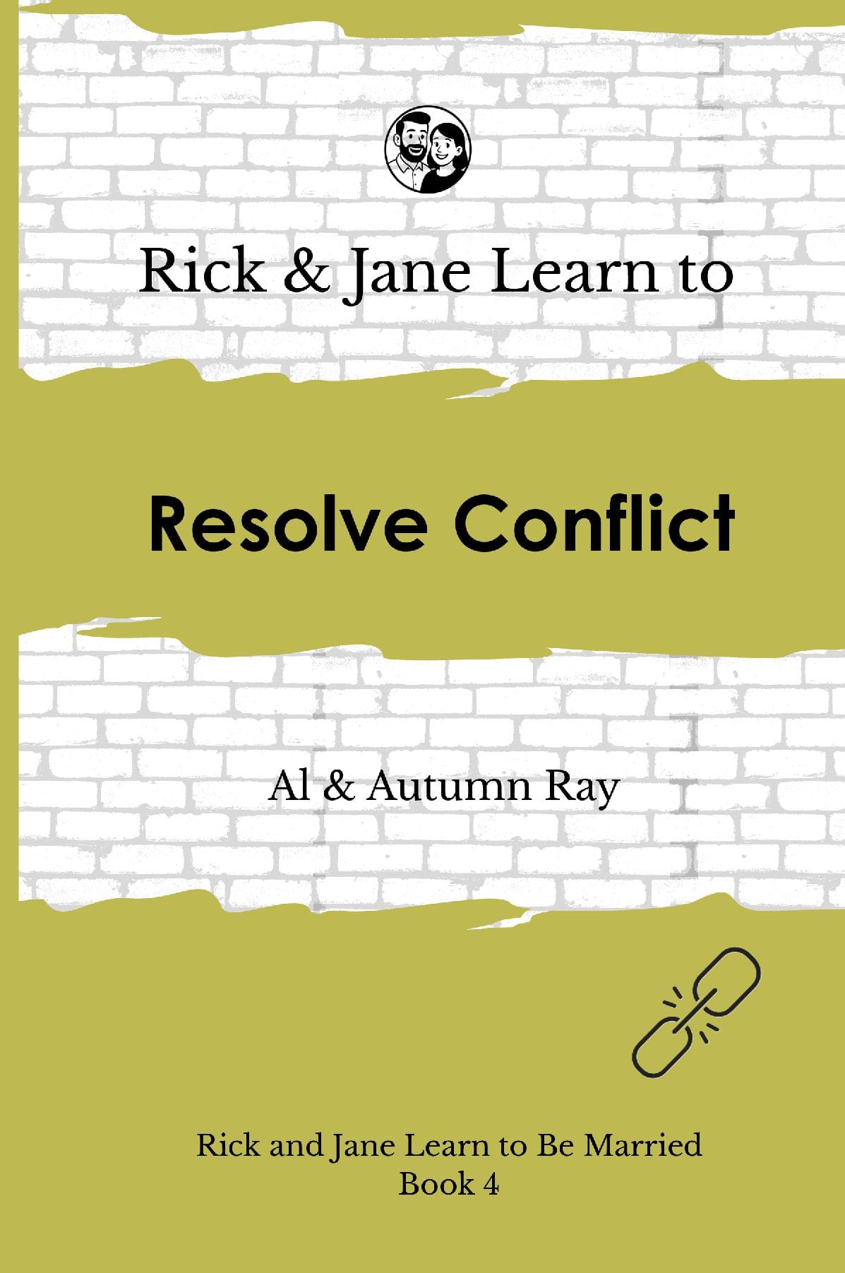 Rick and Jane Learn to Resolve Conflict