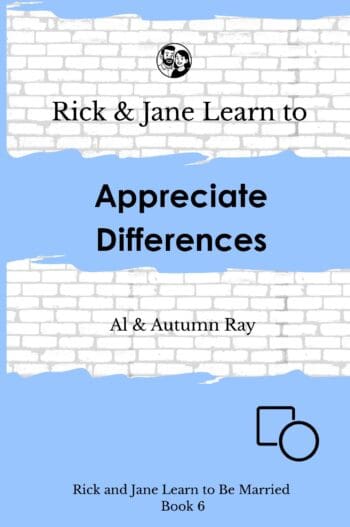 Rick and Jane Learn to Appreciate Differences