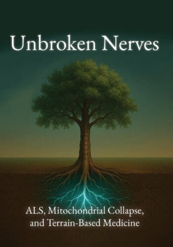 Unbroken Nerves: ALS, Mitochondrial Collapse, and Terran-Based Medicine