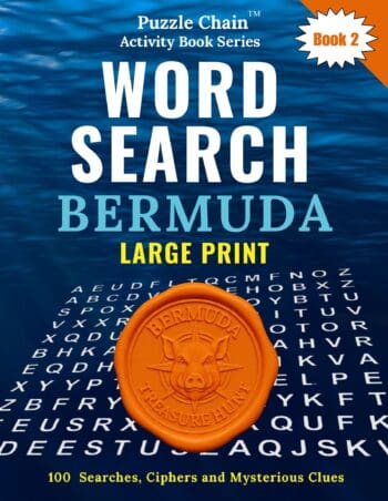 Word Search LARGE PRINT - Puzzle Chain Activity Series Book 2 - Bermuda