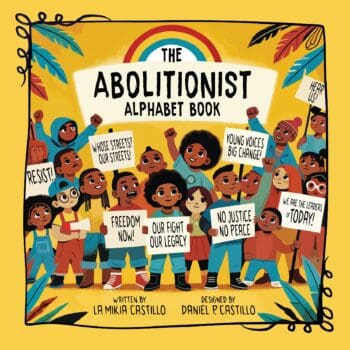 The Abolitionist Alphabet Book