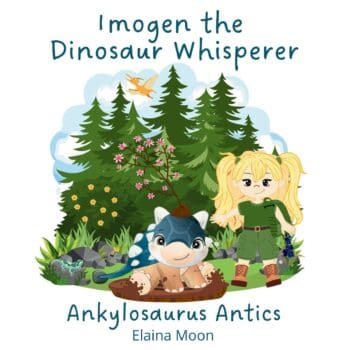 Imogen the Dinosaur Whisperer: Ankylosaurus Antics
