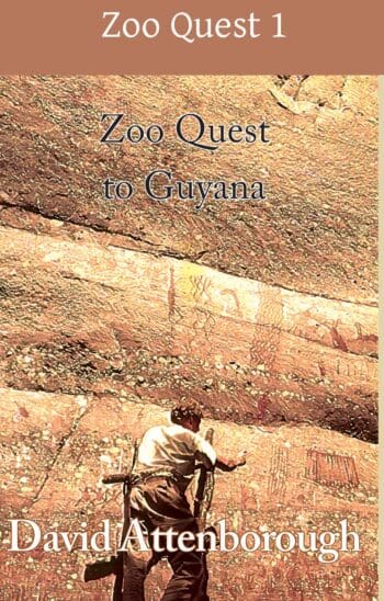 Zoo Quest to Guyana