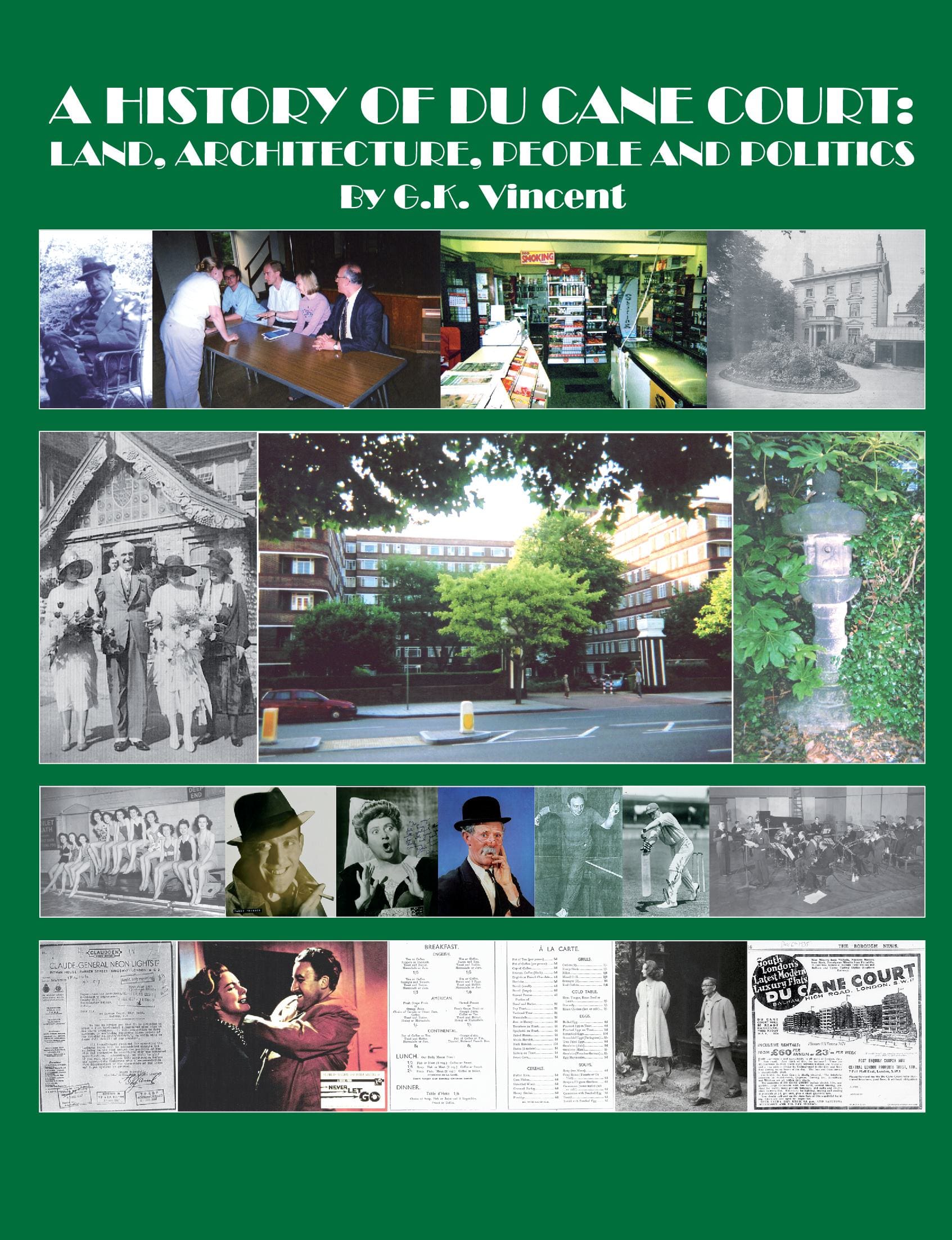 A History of Du Cane Court: Land, Architecture, People and Politics