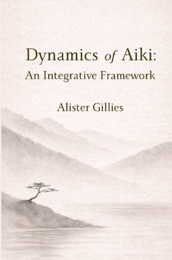Dynamics of Aiki: An Integrative Framework