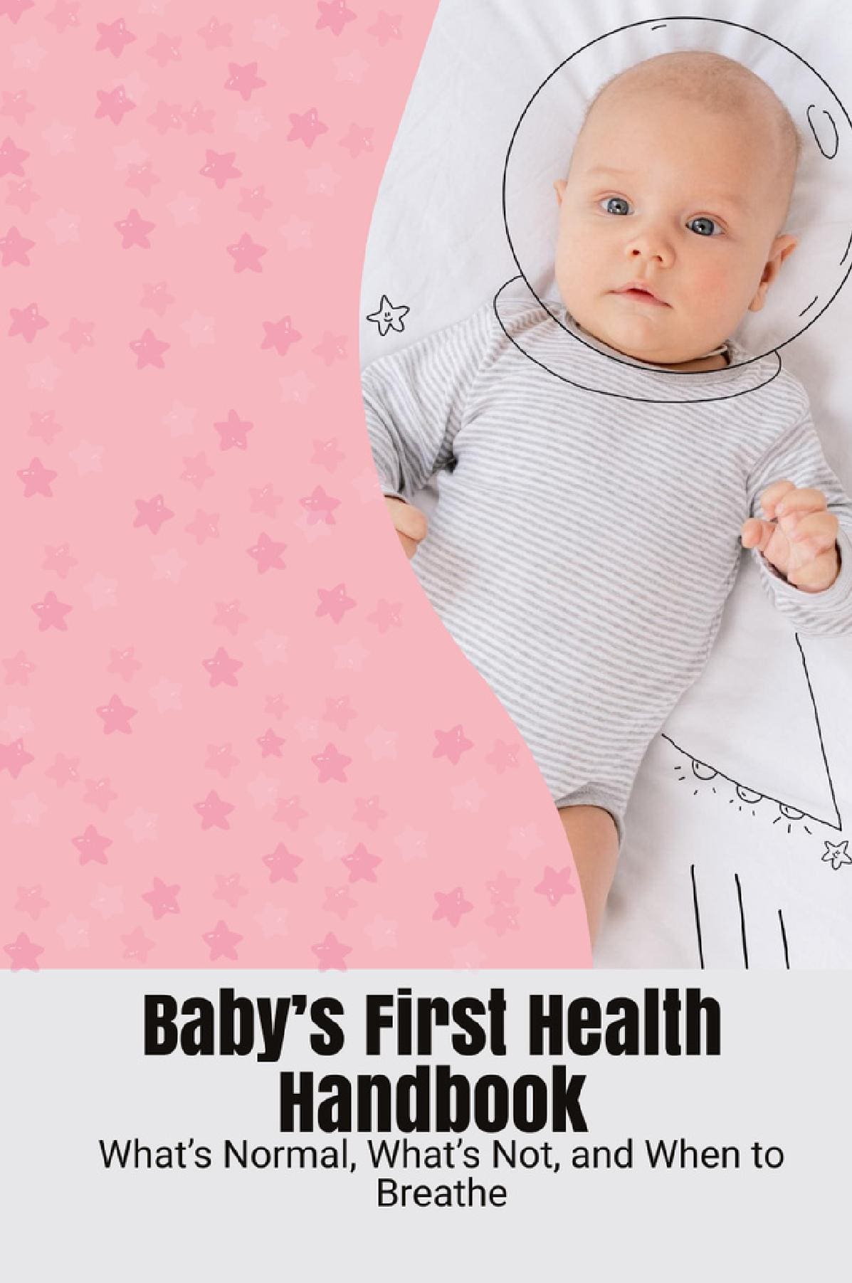 Baby’s First Health Handbook