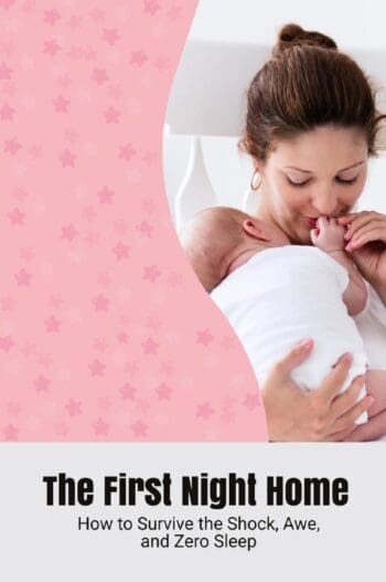 The First Night Home