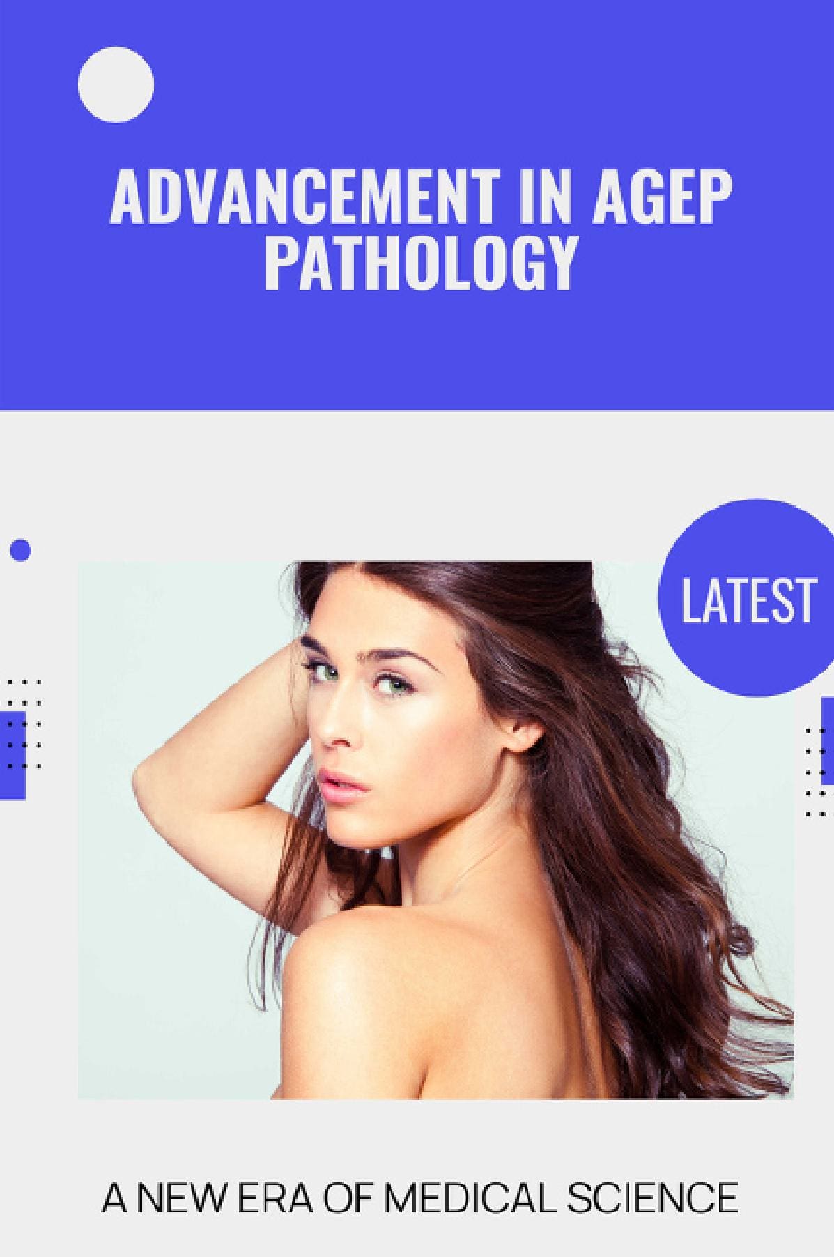 Advancement in AGEP Pathology