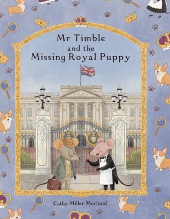 MR TIMBLE AND THE MISSING ROYAL PUPPY