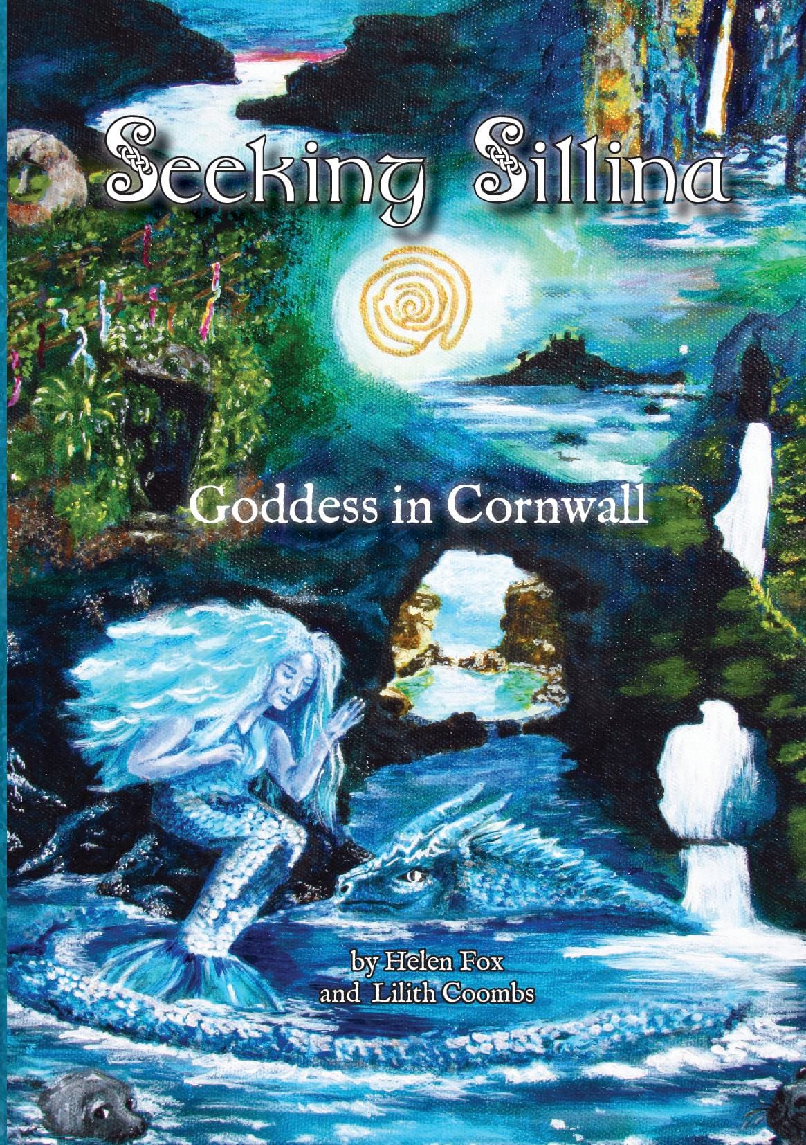 Seeking Sillina: Goddess in Cornwall