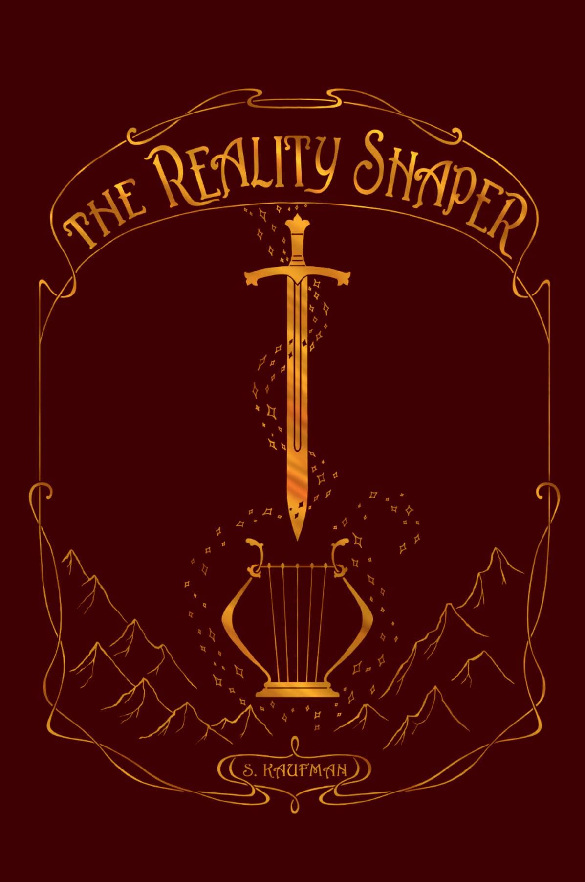 The Reality Shaper