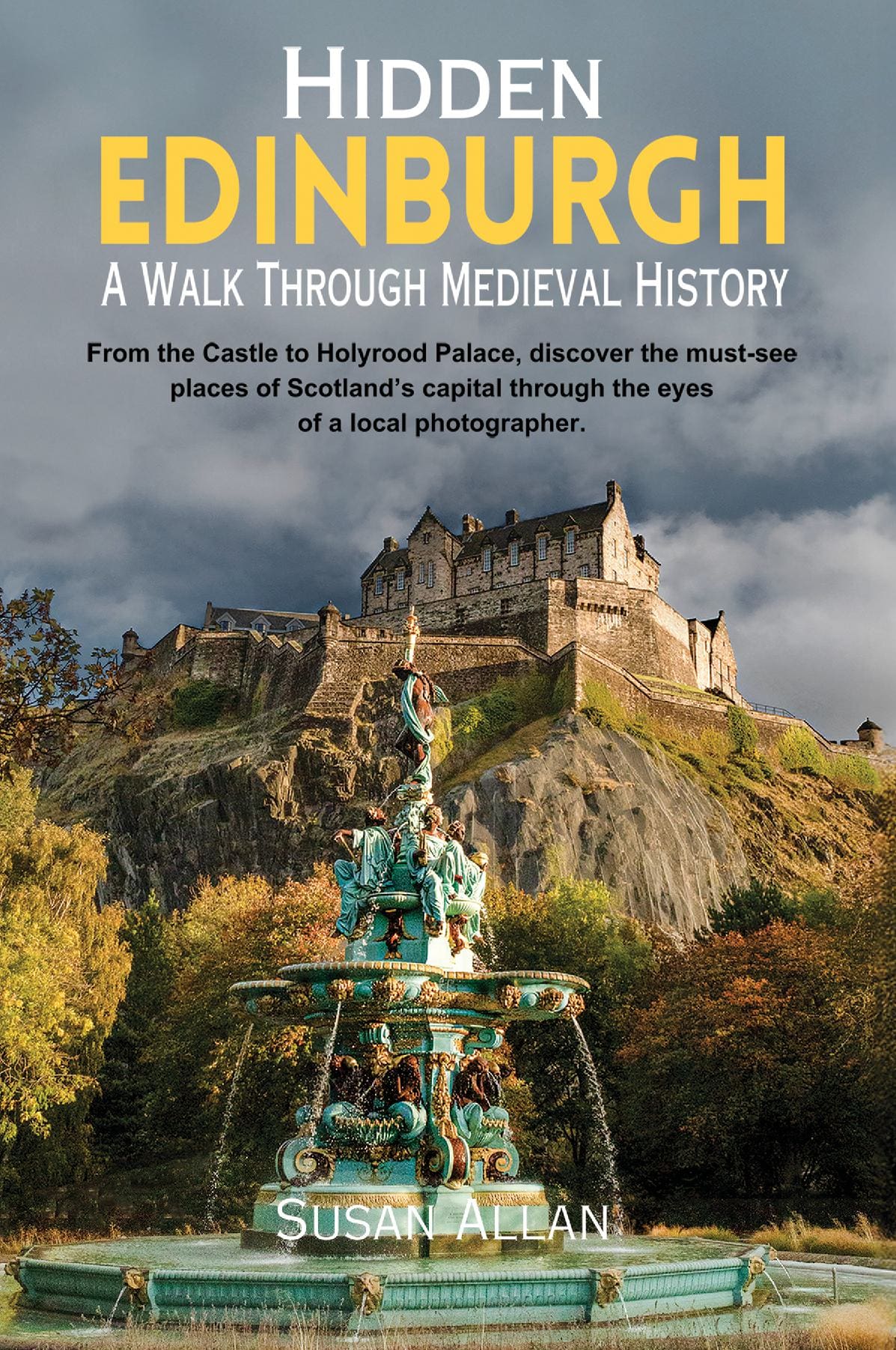 Hidden Edinburgh - A Walk Through Medieval History