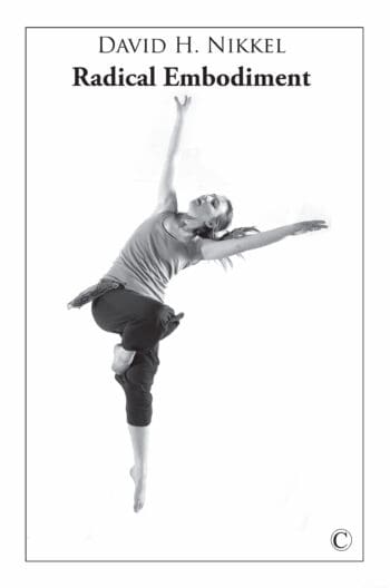 Radical Embodiment