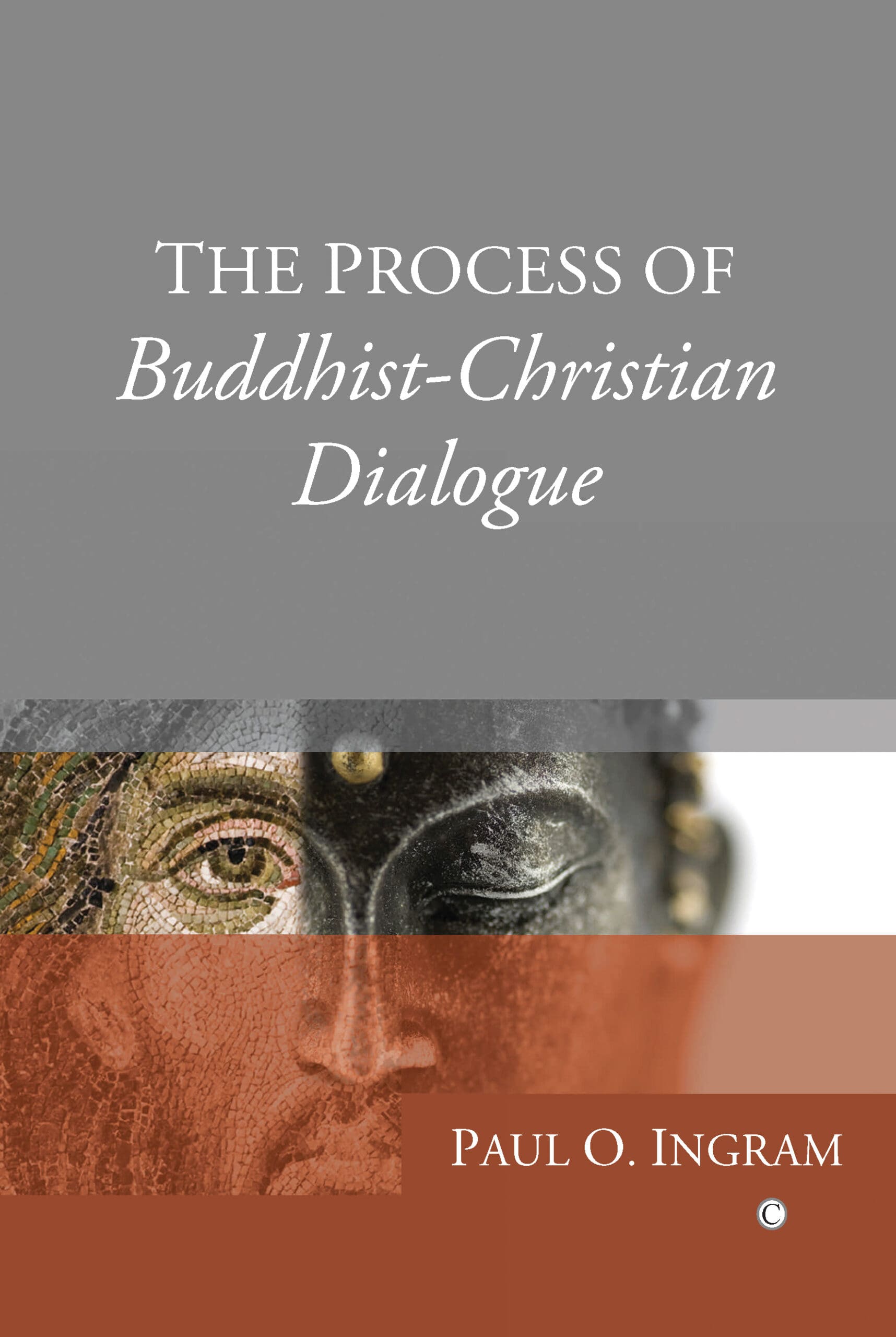 Process of Buddhist-Christian Dialogue