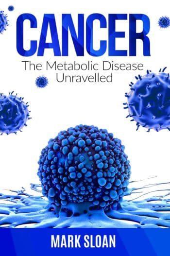 Cancer: The Metabolic Disease Unravelled