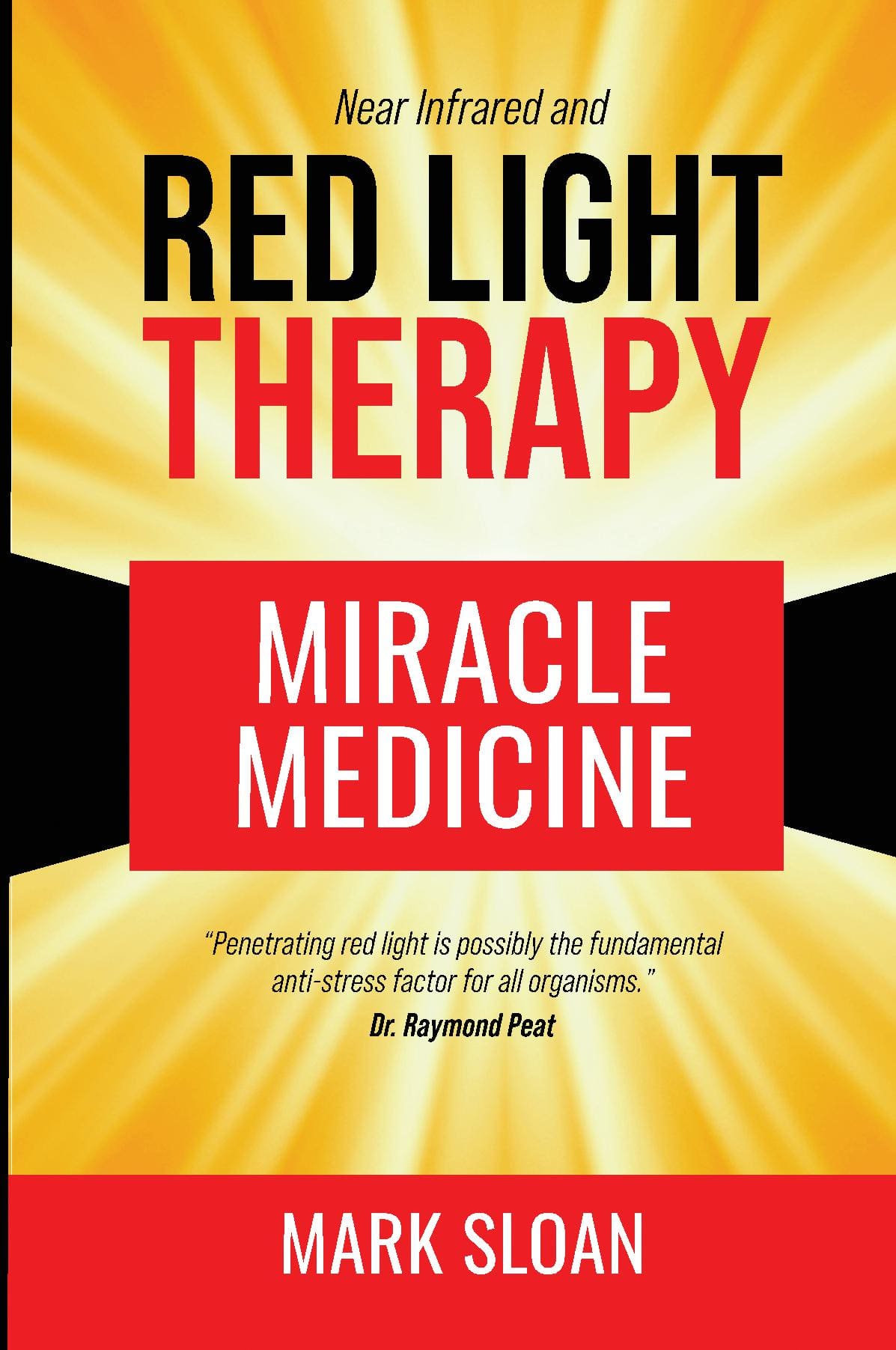 Red Light Therapy: Miracle Medicine