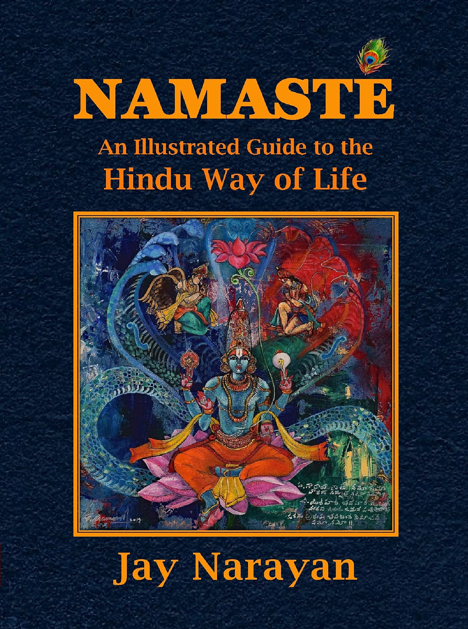 Namaste: An Illustrated Guide to the Hindu Way of Life