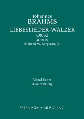 Liebeslieder-Walzer, Op.52 (Sargeant)