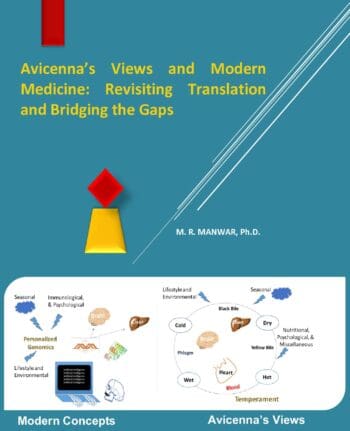 Avicenna’s Views and Modern Medicine: Revisiting Translation and Bridging the Gaps