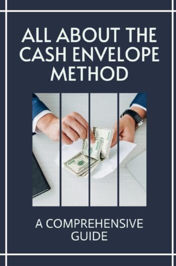 All About The Cash Envelope Method