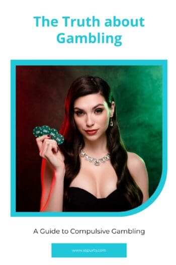 The Truth about Gambling