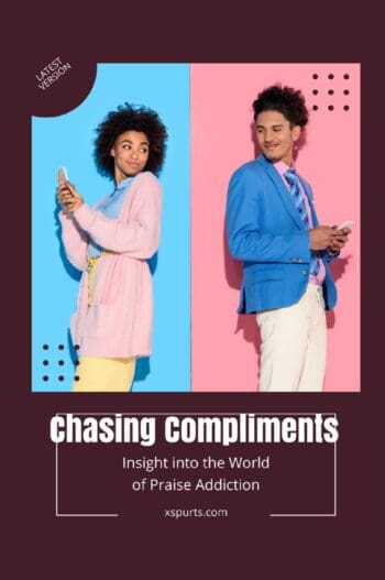 Chasing Compliments