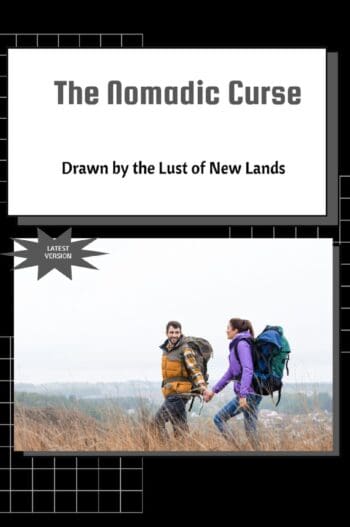 The Nomadic Curse