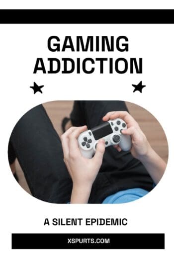 Gaming Addiction