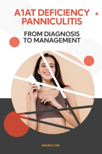 A1AT Deficiency Panniculitis