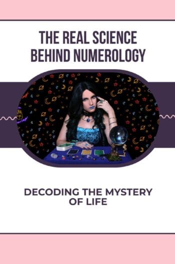 The Real Science Behind Numerology
