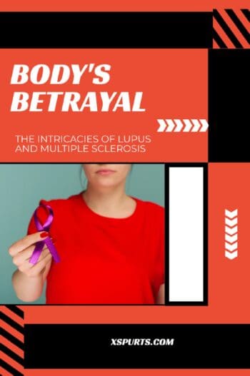 Body's Betrayal