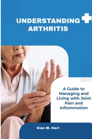 Understanding Arthritis