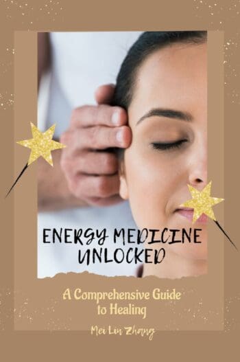 Energy Medicine Unlocked