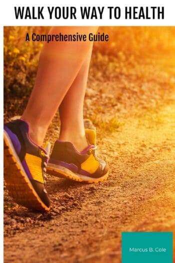 Walk Your Way to Health